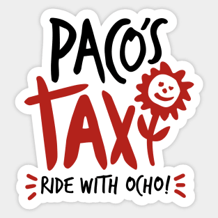 Paco's Taxi (2 Color Design) Sticker